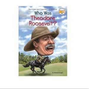 Book - Who Was Theodore Roosevelt by Michael Burgan